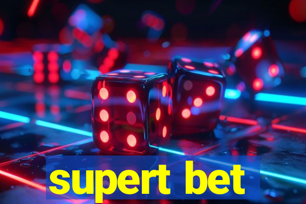 supert bet